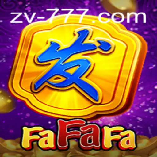 Exploring FaFaFa: The Thrilling Adventure of zv777